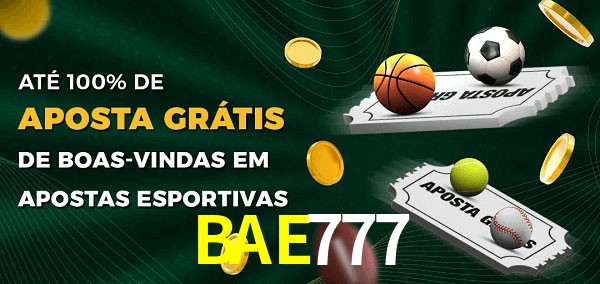 BAE777bet Ate 100% de Aposta Gratis
